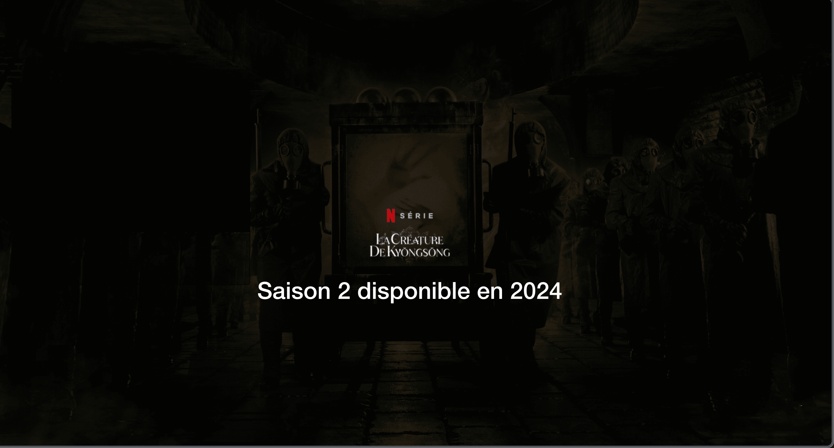 La saison 2 de La Créature de Kyŏngsŏng confirmé par Netflix