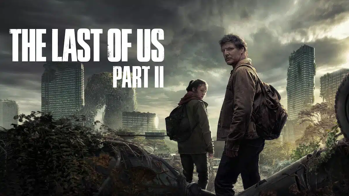 La Saison 2 De The Last Of Us Sortira Au Début De L'Année 2025