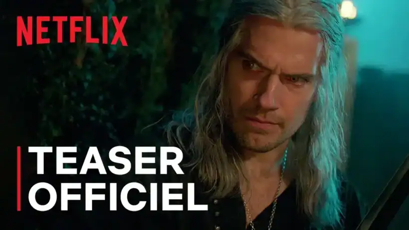 The Witcher saison 3 : bande-annonce et date de sortie de la dernière saison avec Henry Cavill