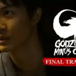 Godzilla Minus One Trailer final : Le Japon de l'après-guerre face à une nouvelle menace