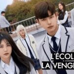 L'ÉCOLE DE LA VENGEANCE SUR DISNEY+