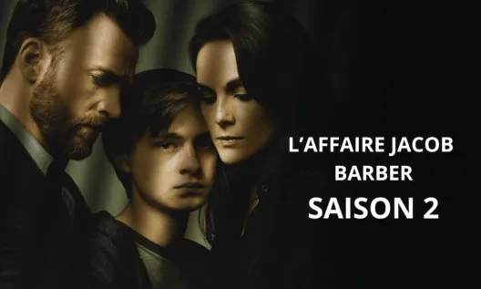 LAffaire Jacob Barber Saison 2
