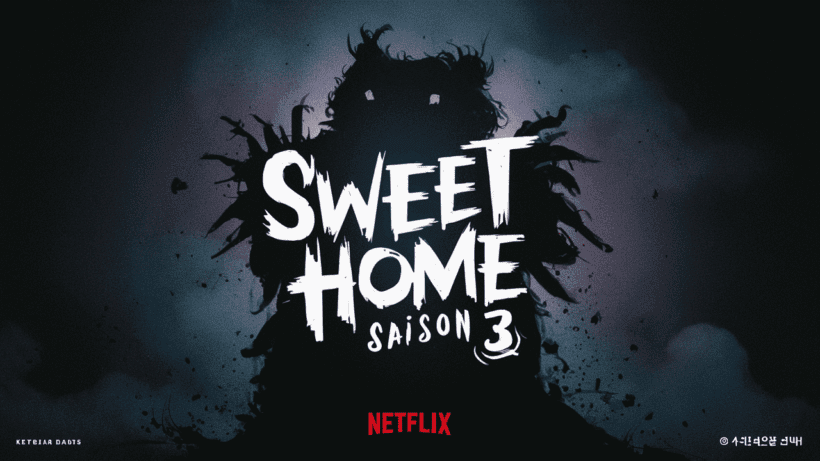 Date de sortie Sweet Home saison 3