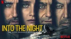 Into the Night netflix