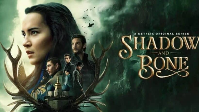 Découvrez tout ce qu'il faut savoir sur Shadow And Bone Saison 1