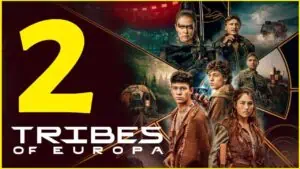 Tribes of Europa Saison 2 1