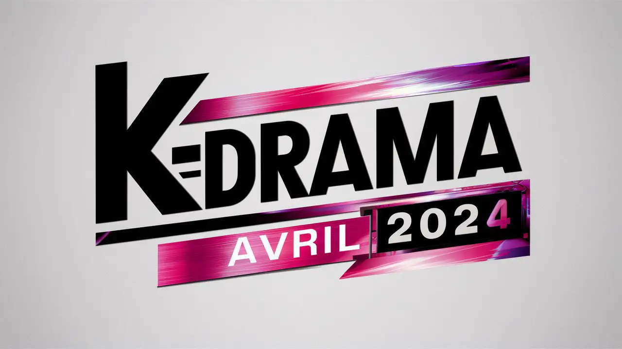 Les séries Kdramas qui sortiront en avril 2024