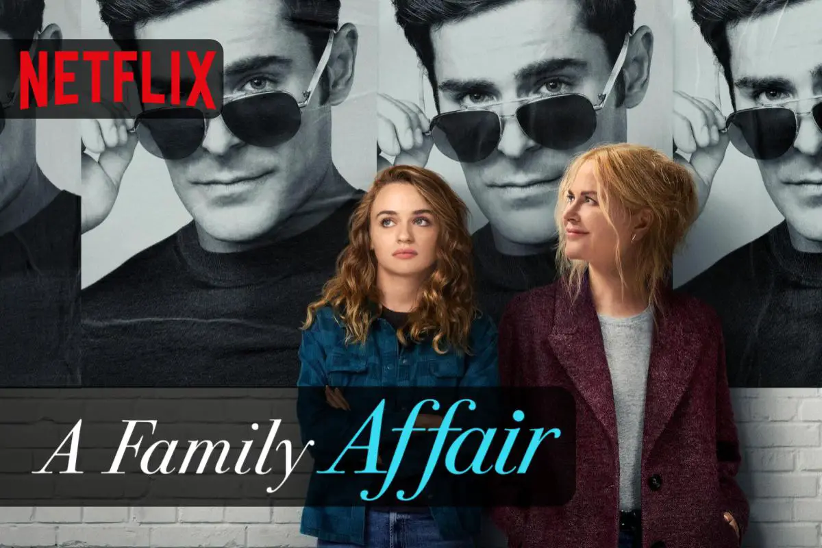 A Family Affair : la comédie romantique déjantée arrive sur Netflix vendredi