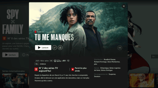 Tu me Manques sur Netflix : Une Mini-Série Thriller