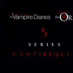 5 Séries Vampiriques à Dévorer si tu as Kiffé The Originals et Vampire Diaries !