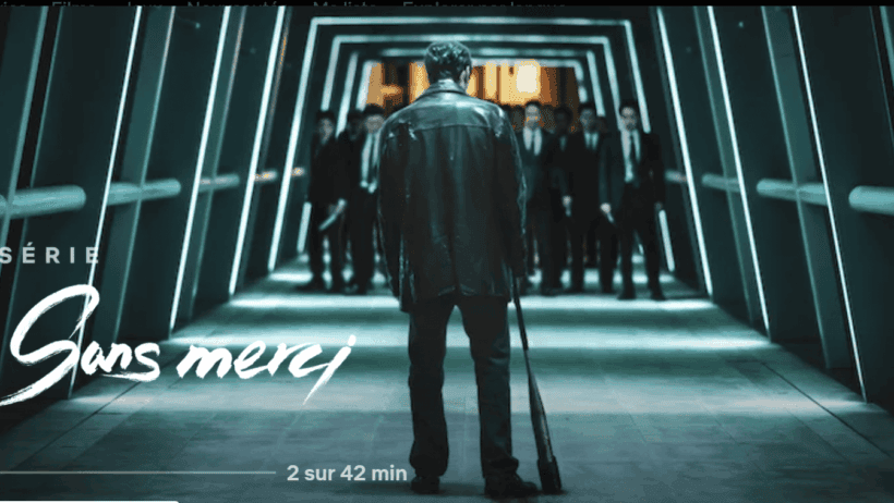 Sans Merci Netflix : Le Drama Action ULTRA Attendu Débarque !