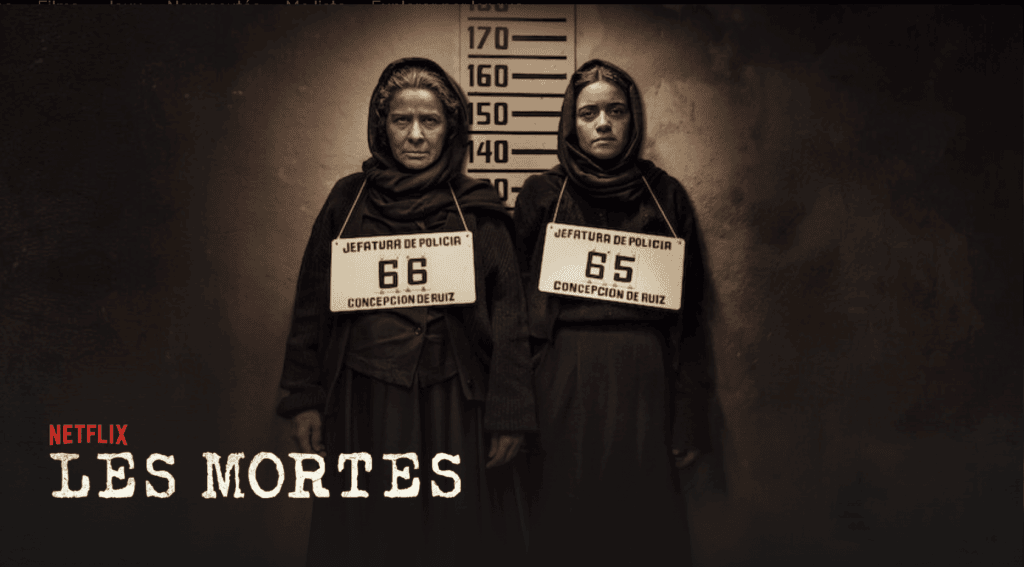 Les Mortes Netflix : La Mini-Série Choc Inspirée de Faits Réels que Vous Devez Voir !