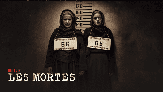 Les Mortes Netflix : La Mini-Série Choc Inspirée de Faits Réels que Vous Devez Voir !
