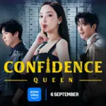 Confidence Queen : La nouvelle série coréenne sur Prime Vidéo que vous DEVEZ voir !