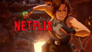 Tomb Raider La Légende de Lara Croft : Netflix Annule la Série Avant la Sortie de la Saison 2 !