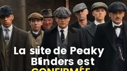 La suite de Peaky Blinders est confirmée : Tout ce qu'on sait sur la nouvelle série !