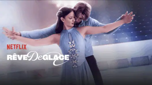 Rêve de Glace : Tout savoir sur la nouvelle romance Netflix de 2026