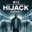 Hijack Saison 2 : Une suite souterraine explosive sur Apple TV+