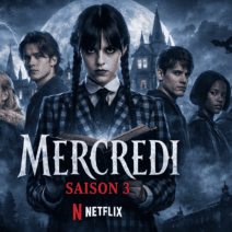 Netflix confirme le tournage de Mercredi saison 3 : tout ce qu'il faut savoir