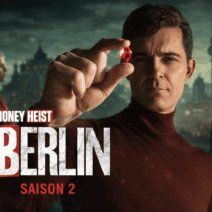Berlin saison 2 sur Netflix : Le braquage continue à Séville le 15 mai !