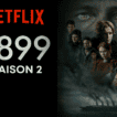 1899 saison 2 : Pourquoi Netflix a annulé sa meilleure série de SF ?