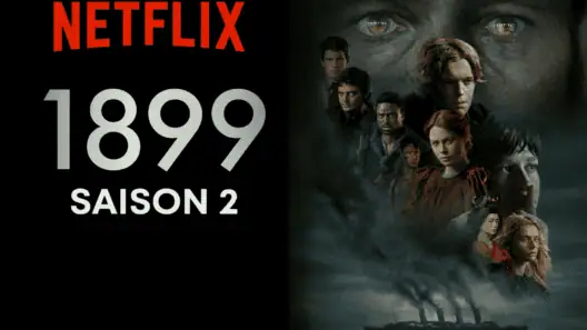 1899 saison 2 : Pourquoi Netflix a annulé sa meilleure série de SF ?