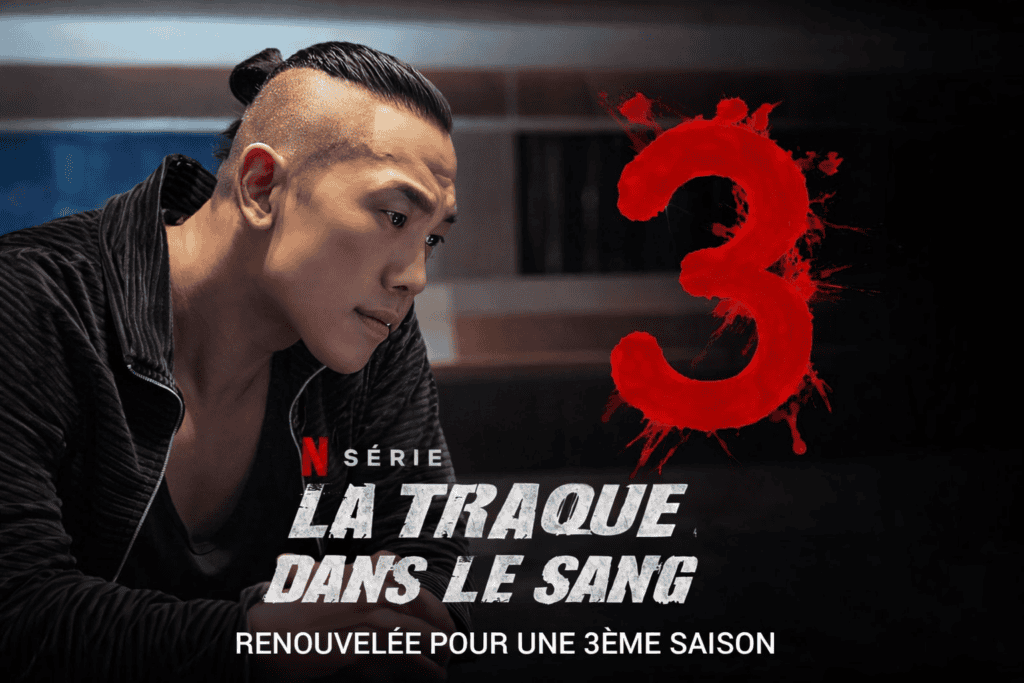 Est-ce que Netflix a officiellement renouvelé La Traque dans le Sang saison 3 ?