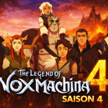 The Legend of Vox Machina saison 4 : La date de sortie enfin dévoilée ?
