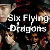 La fin de Six Flying Dragons expliquée : Pourquoi c'est culte ?